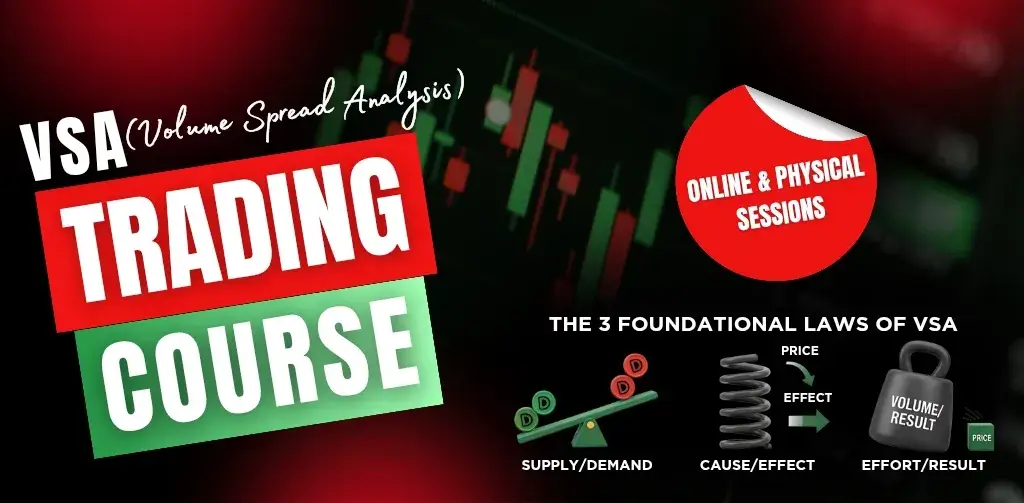 VSA Trading Course banner featuring Volume Spread Analysis visuals, candlestick chart background, red and green bold text, illustrated laws of Supply/Demand, Cause/Effect, Effort/Result, and an “Online & Physical Sessions” badge.